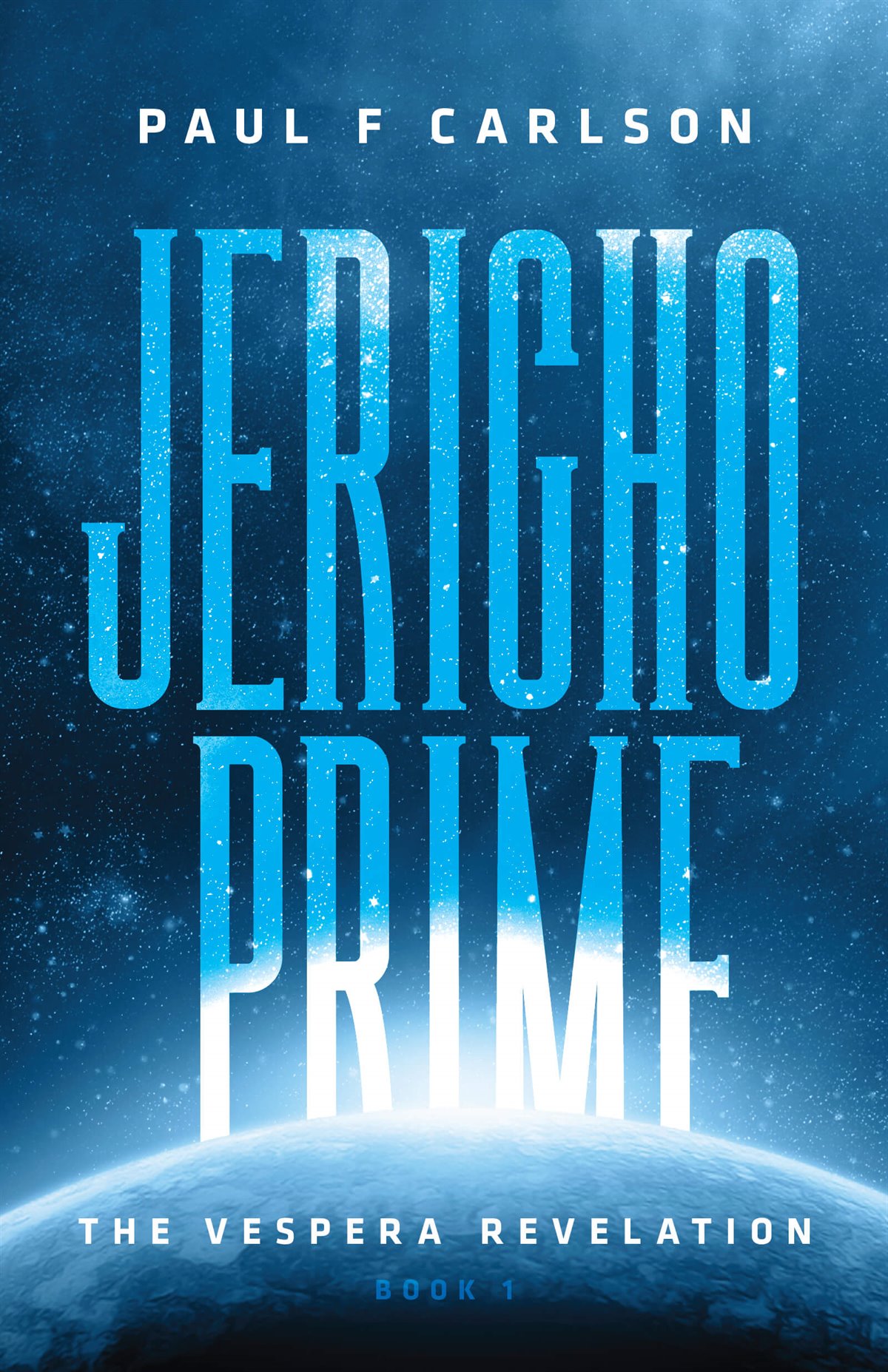 Jericho Prime by Paul F. Carlson book cover